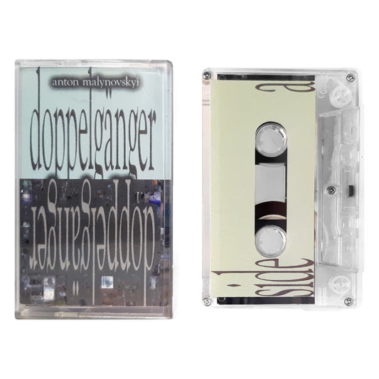 Doppelgänger – Anton Malynovskyi касета